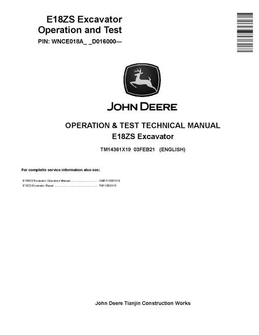 John Deere E18ZS (SN. from D016000) Compact Excavators Operation and Test Manual (TM14361X19)