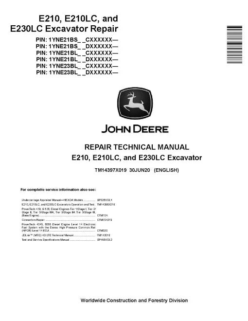 John Deere E210, E210LC and E230LC Crawler Excavators (SN. from C000001, D000001) Repair Manual (TM14397X019)