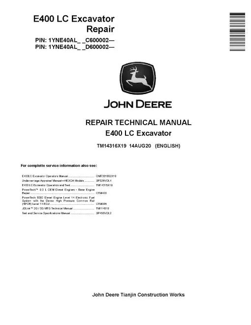 John Deere E400LC (SN. from C600002, D600002) Crawler Excavators Repair Manual (TM14316X19)