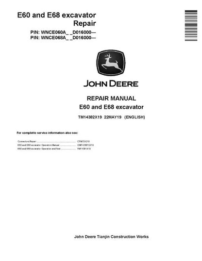 John Deere E60 and E68 Compact Excavators (SN. from D016000) Repair Manual (TM14382X19)