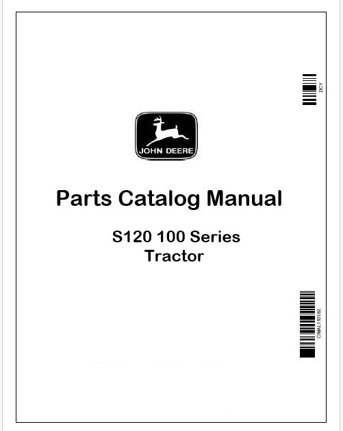 John Deere S120 100 Series Tractor Parts Catalog Manual PDF (S.N. 500001- ) PC16922