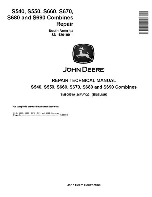 John Deere S540, S550, S660, S670, S680 and S690 Combines Pdf Technical Service Repair Manual TM805519