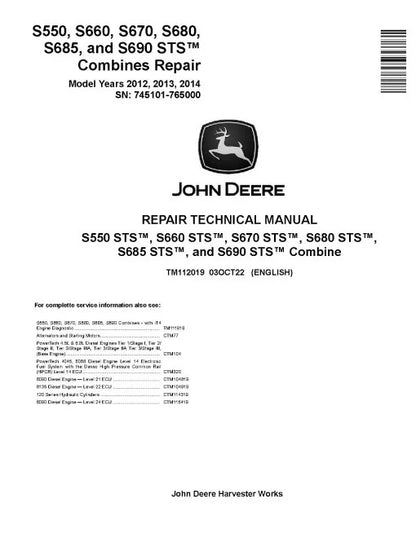 John Deere S550, S660, S670, S680, S685 and S690 STS Combines Pdf Service Repair Manual (TM112019)