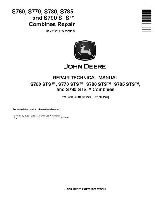 John Deere S760, S770, S780, S785 and S790 STS Combines Pdf Technical Service Repair Manual TM140819