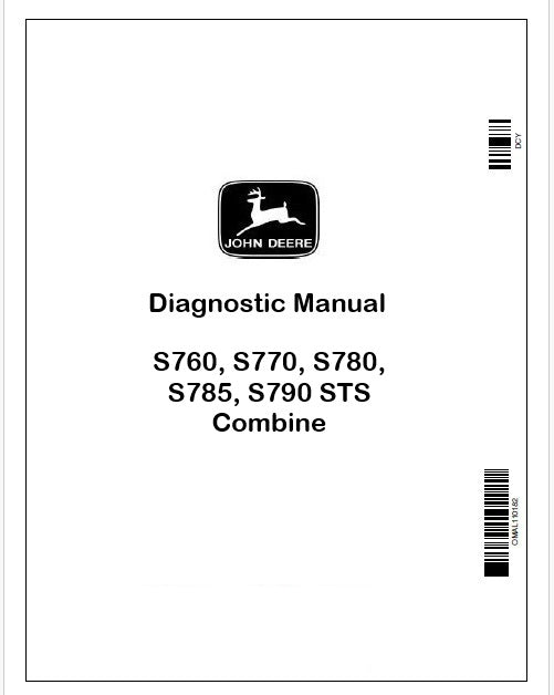 John Deere S760, S770, S780, S785, S790 STS Combine Diagnostic and Technical Manual TM140719 Instant PDF