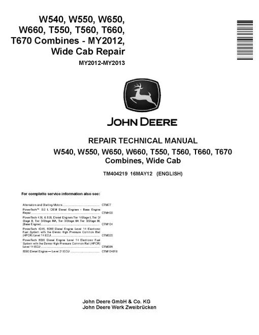 John Deere T550, T560, T660, T670, W540, W550, W650 and W660 Combines Pdf Technical Service Repair Manual TM404219