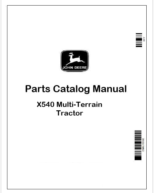 John Deere X540 Multi-Terrain Tractor Parts Catalog Manual PDF PC9527