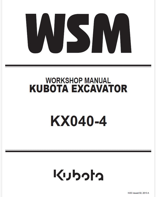 Kubota KX040-4 Excavator Service Manual Instant PDF