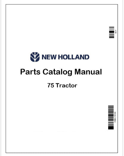 New Holland 75 Tractor Parts Catalog Manual Instant PDF