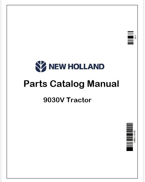 New Holland 9030V Tractor Parts Catalog Manual Instant PDF