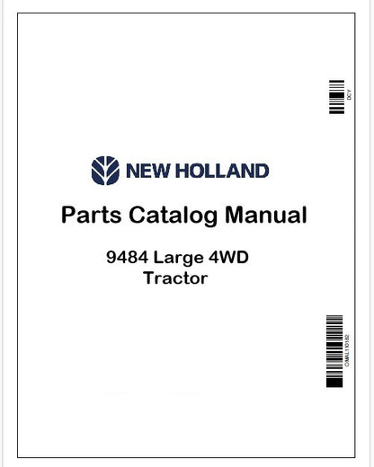New Holland 9484 Large 4WD Tractor Parts Catalog Manual Instant PDF