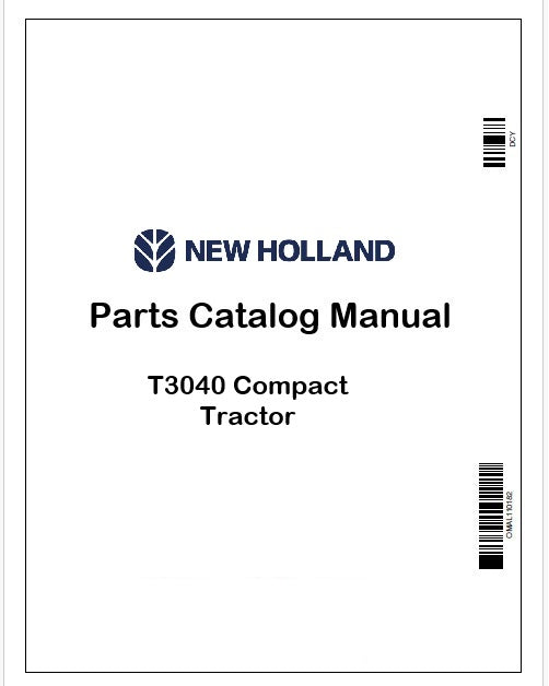 New Holland T3040 Compact Tractor Parts Catalog Manual Instant PDF