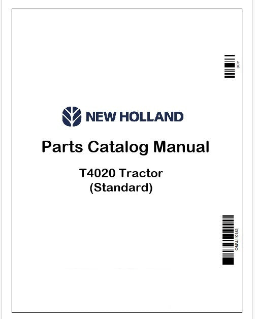 New Holland T4020 Tractor Parts Catalog Manual Instant PDF (Standard)