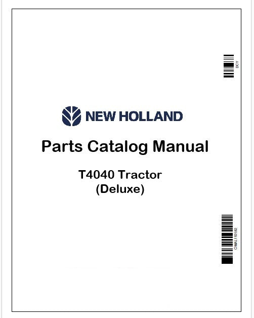 New Holland T4040 Tractor Parts Catalog Manual Instant PDF (Deluxe)