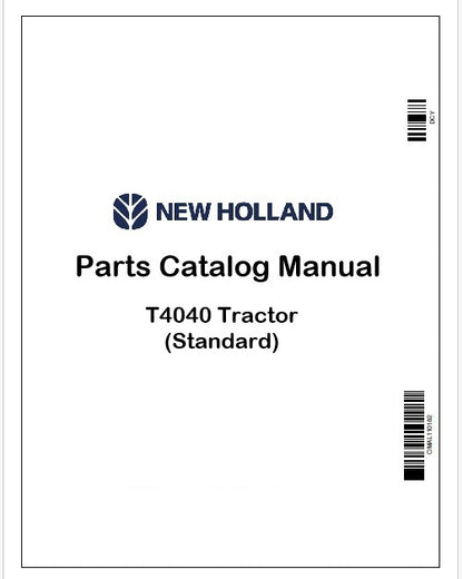 New Holland T4040 Tractor Parts Catalog Manual Instant PDF (Standard)