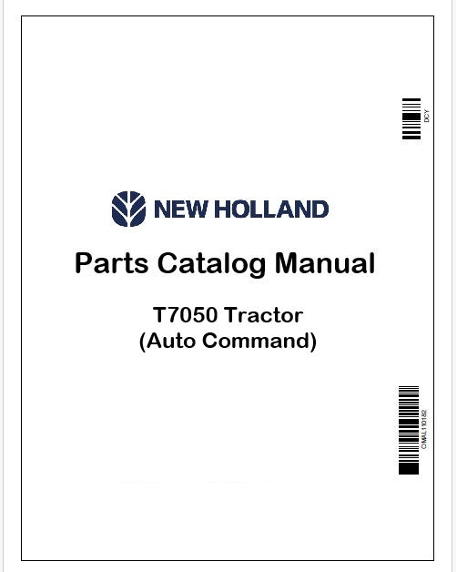 New Holland T7050 Tractor Parts Catalog Manual Instant PDF (Auto Command)