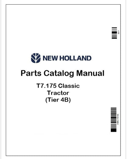 New Holland T7.175 Classic Tractor Parts Catalog Manual Instant PDF (Tier 4B)