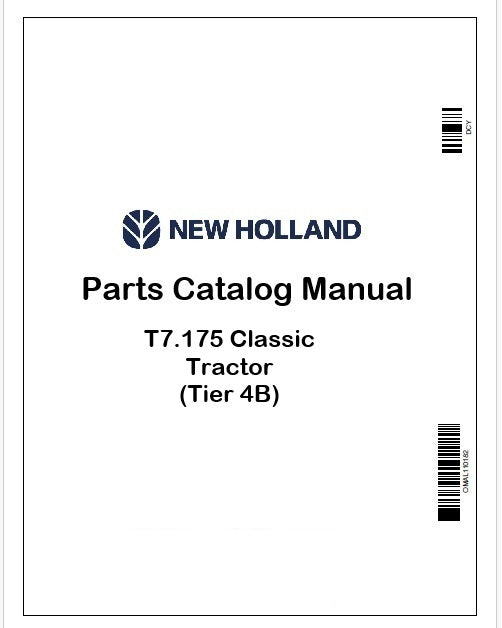 New Holland T7.175 Classic Tractor Parts Catalog Manual Instant PDF (Tier 4B)