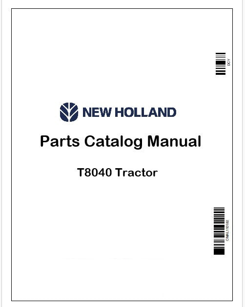 New Holland T8040 Tractor Parts Catalog Manual Instant PDF