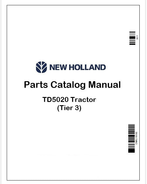 New Holland TD5020 Tractor Parts Catalog Manual Instant PDF (Tier 3)