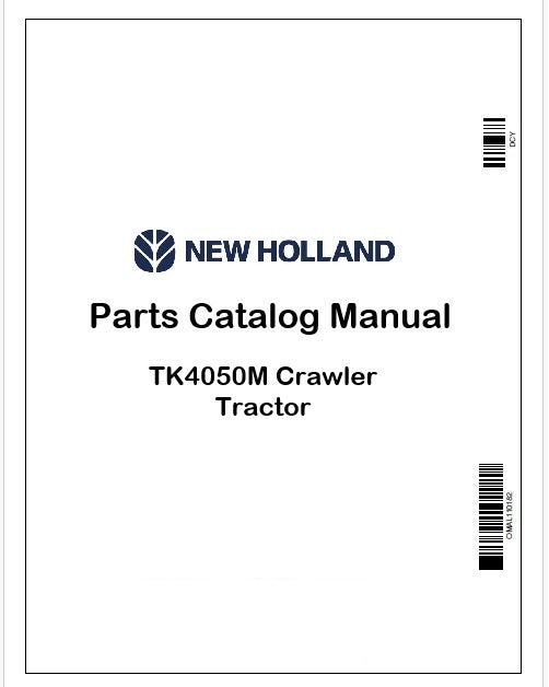 New Holland TK4050M Crawler Tractor Parts Catalog Manual Instant PDF