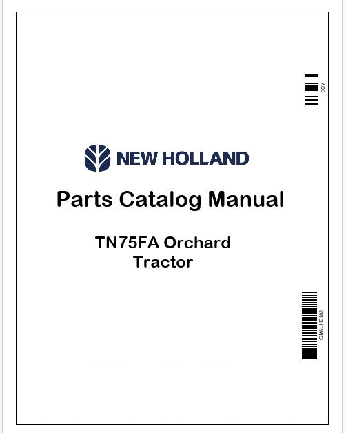 New Holland TN75FA Orchard Tractor Parts Catalog Manual Instant PDF