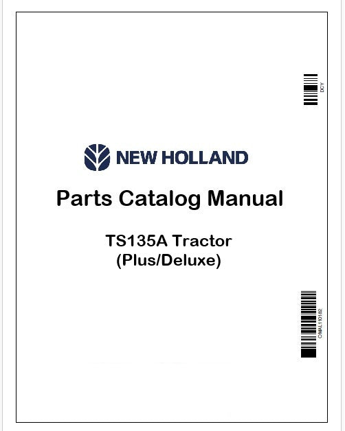 New Holland TS135A Tractor Parts Catalog Manual Instant PDF (Plus/Deluxe)