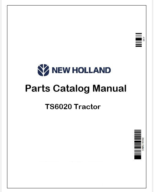 New Holland TS6020 Tractor Parts Catalog Manual Instant PDF
