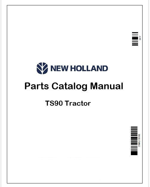 New Holland TS90 Tractor Parts Catalog Manual Instant PDF (Emissionised)