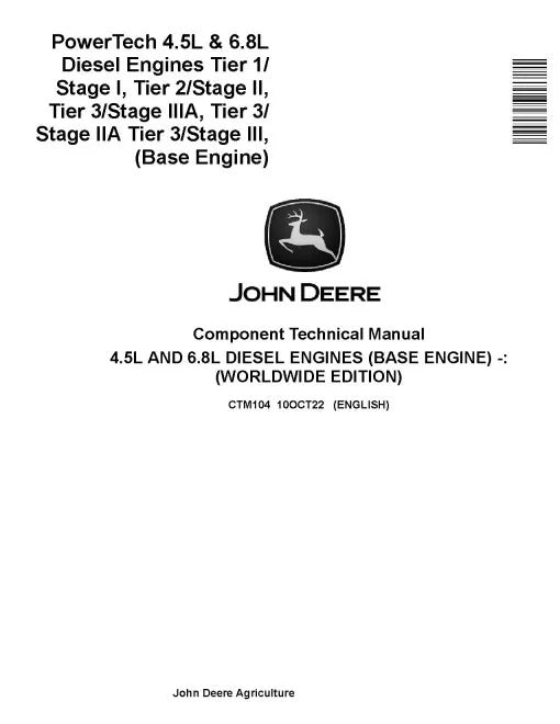 Powertech 4045, 6068 Tier1/Stage I, Tier2/Stage II, Tier3/Stage IIIA, Tier3/Stage IIA Tier3/Stage III Diesel Engines (Base Engine) Component Pdf Repair Service Manual (CTM104)