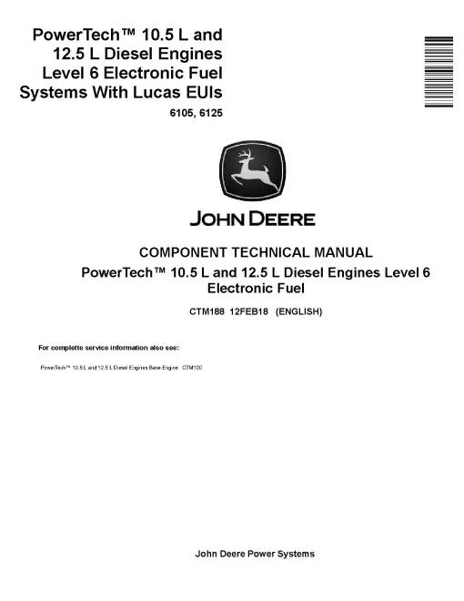 Powertech 6105, 6125 Diesel Engines Level 6 Electronic Fuel Systems with Lucas EUIs Pdf Repair Service Manual (CTM188)